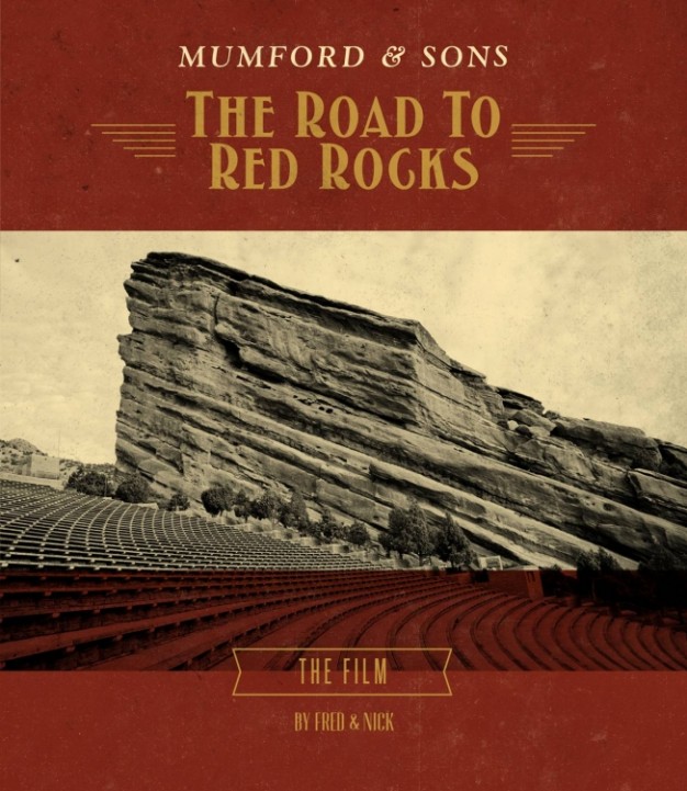 Mumford and Sons Road to Red Rocks